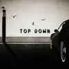 DeAndre MMXIX - Top Down - Single